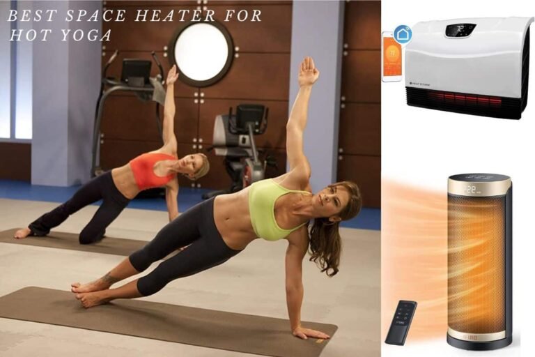 Greatest Heater for Sizzling Yoga at House